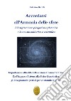 Accordarsi all'armonia delle sfere. L'insegnamento pitagorico e platonico e la sua attualità etica e scientifica. Nuova ediz. libro di Bartoli Fabrizio