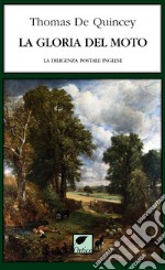 La gloria del moto. La diligenza postale inglese. Ediz. integrale libro