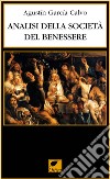 Analisi della società del benessere libro