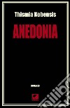 Anedonia libro