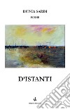 D'istanti libro di Sardi Dunia