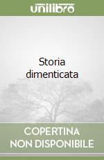 Storia dimenticata libro