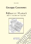 Riflessioni musicali. Analisi e tecnica direttoriale applicata libro di Carannante Giuseppe