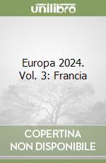 Europa 2024. Vol. 3: Francia libro