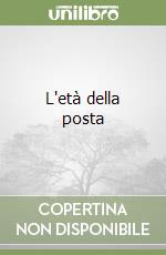 L'età della posta