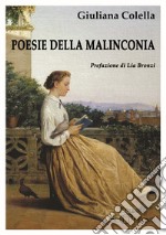 Poesie della malinconia libro