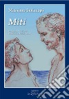 Miti libro di Seriacopi Massimo