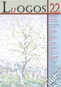 Luogos. Vol. 22: Primavera di nuova vera. Odi et amo libro