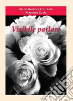 Visibile parlare