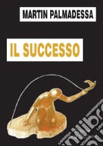 Il successo libro