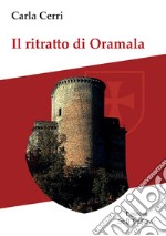 Il ritratto di Oramala