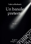 Un banale pretesto libro