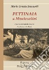 Pettinaia a Montecatini libro