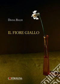 Il fiore giallo