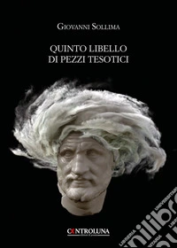 Quinto libello di pezzi tesotici