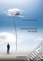 Novantanove pensieri libro