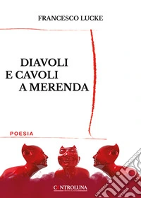Diavoli e cavoli a merenda libro