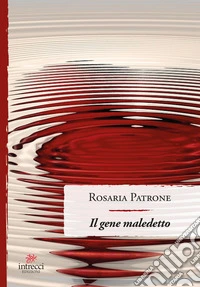 Il gene maledetto