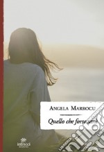 Quello che forse sarà libro