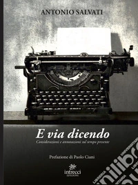 E via dicendo