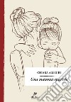 Una mamma speciale libro