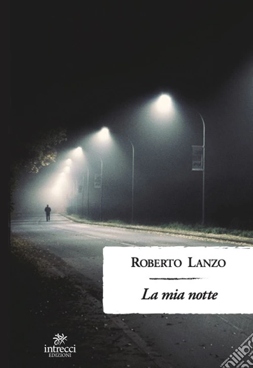 La mia notte