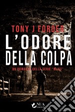 L'odore della colpa libro