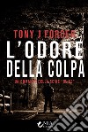 L'odore della colpa libro