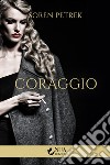 Coraggio libro