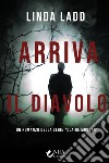 Arriva il diavolo libro