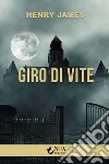 Giro di vite libro di James Henry