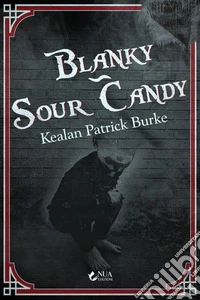 Blanky-Sour Candy libro