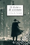 Il diritto di esistere libro