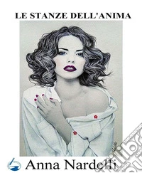 Le stanze dell'anima
