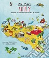 My mini Sicily. Discovering the land of myths, ancient temples and volcanoes libro di Dello Russo William