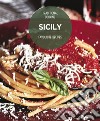 Sicily. Favourite recipes. Traditional Cooking libro