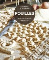 Pouilles. Les recettes les plus savoureuses. Les saveurs de la tradition libro