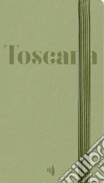 Toscana. Ediz. bilingue libro