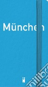 Munchen. Personal Jo Journal. Ediz. inglese e tedesca libro