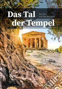 Das Tal der Tempel. Der Park und das Museum libro