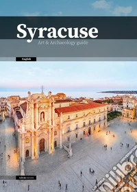 Syracuse. Art & Archaeology guide