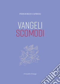 Vangeli scomodi
