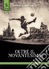 Oltre il novantesimo libro