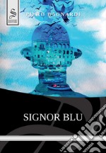 Signor Blu libro