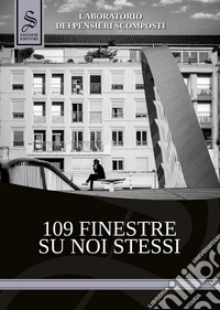 109 finestre su noi stessi libro