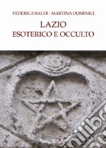 Lazio esoterico e occulto libro