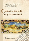 Ciconia e la sua villa. Origine di una comunità libro