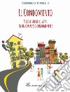 Il condominio. Piccole storie di vita, in un complesso condominiale libro