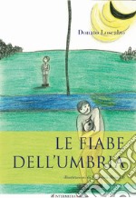 Le fiabe dell'Umbria libro