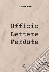 Ufficio Lettere Perdute libro